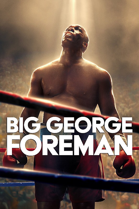 Big George Foreman FRENCH WEBRIP 1080p 2023