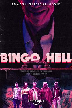 Bingo Hell FRENCH WEBRIP 2021