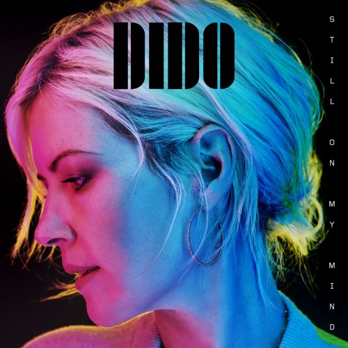 Dido - Still On My Mind 2019
