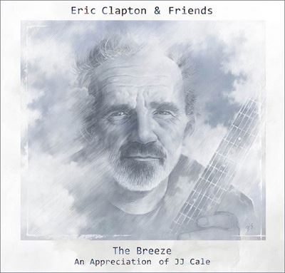 Eric Clapton - The Breeze An Appreciation of JJ Cale 2014