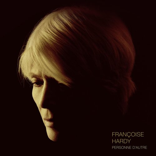 Françoise Hardy - Personne d'autre 2018