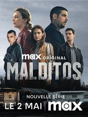 Malditos S01E03 FRENCH HDTV 2025