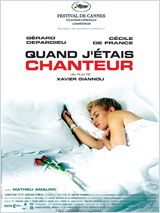 Quand J'étais Chanteur DVDRIP FRENCH 2006