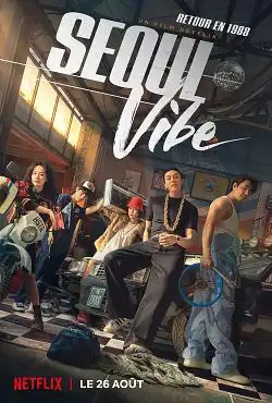 Seoul Vibe FRENCH WEBRIP 1080p 2022
