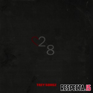 Trey Songz - 28 - 2018