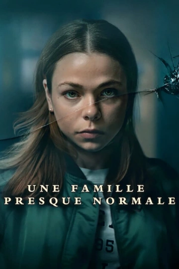 Une famille presque normale Saison 1 VOSTFR HDTV