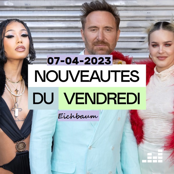 VA - Les nouveautés du vendredi 07-04-2023